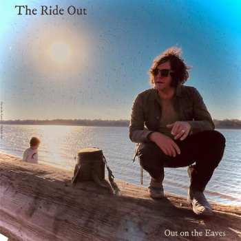 Album Out On The Eaves: Ride Out
