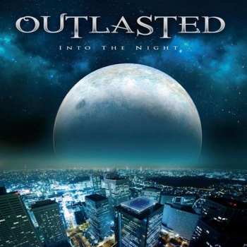 Album Outlasted: Into The Night