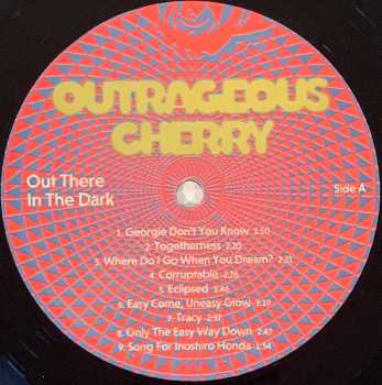 LP Outrageous Cherry: Out There In The Dark
