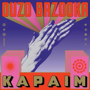 Ouzo Bazooka: Kapaim