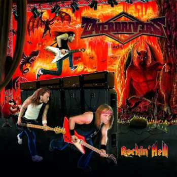 LP Overdrivers: Rockin' Hell (limited Edition) (orange Vinyl)