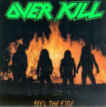 CD Overkill: Feel The Fire