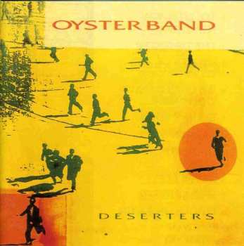 Album Oysterband: Deserters