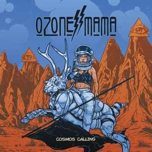 CD Ozone Mama: Cosmos Calling