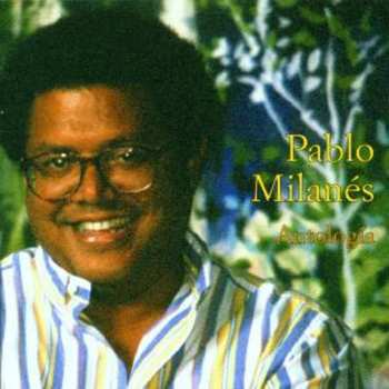 Album Pablo Milanes: Antología Volumen 1