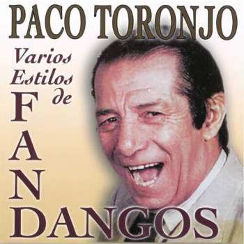 Album Paco Toronjo: Por Fandangos Vol 1