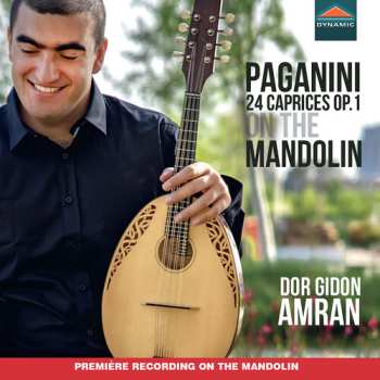 CD Paganini / Dor Gidon Amran: 24 Caprices Op. 1 On The Mandolin