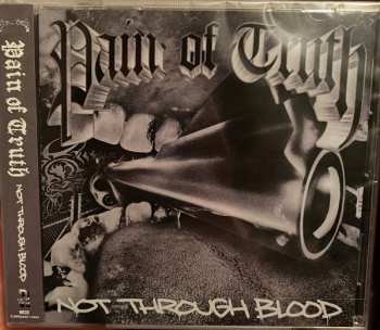 CD Pain Of Truth: Not Through Blood