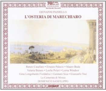 Album Paisiello / Casellato / La Camerata Di Mosca: L'osteria Di Marechiaro