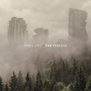 Album The Panic Lift: End Process