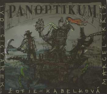 Album Ivo Cicvárek: Panoptikum