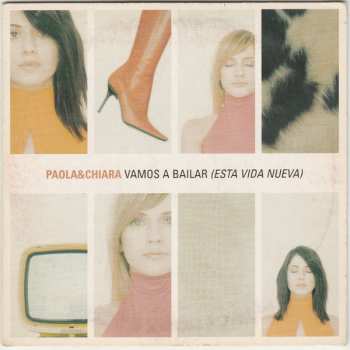 Album Paola & Chiara: Vamos A Bailar (Esta Vida Nueva)