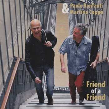 Album Paolo Bonfanti: Friend Of A Friend