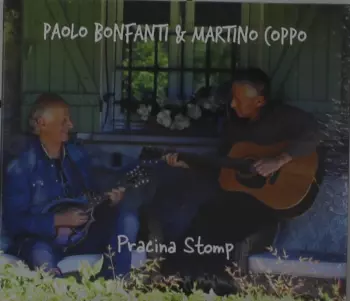 Paolo Bonfanti: Pracina Stomp