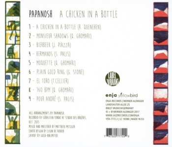 CD Papanosh: A Chicken In A Bottle