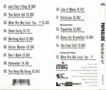 CD Papaslide: What Are We Livin' For?