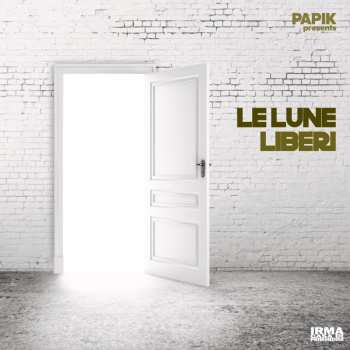 Album Papik Presents Le Lune: Liberi