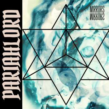 CD Pariahlord: Mirrors