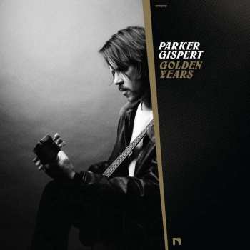 CD Parker Gispert: Golden Years