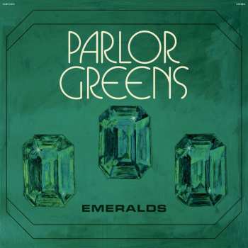 Album Parlor Greens: Emeralds