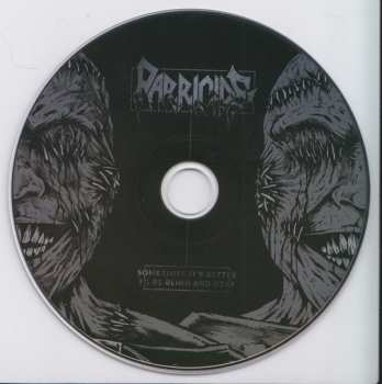 CD Parricide: Sometimes It's Better To Be Blind And Deaf 
