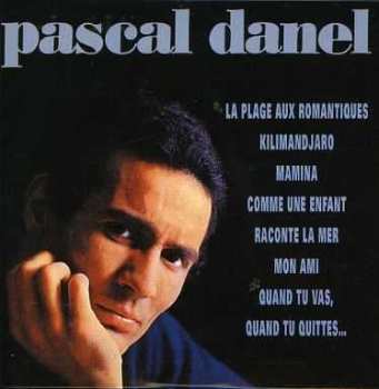 CD Pascal Danel: Kilimandjaro