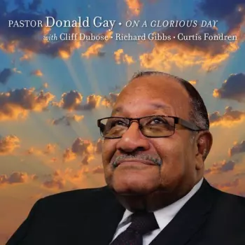 Richard Gibbs: On A Glorious Day