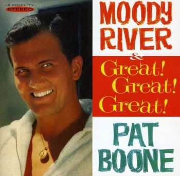 CD Pat Boone: Moody River & Great! Great! Great!