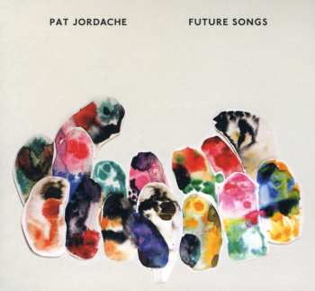 CD Pat Jordache: Future Songs