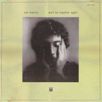 Album Pat Martino: We'll Be Together Again