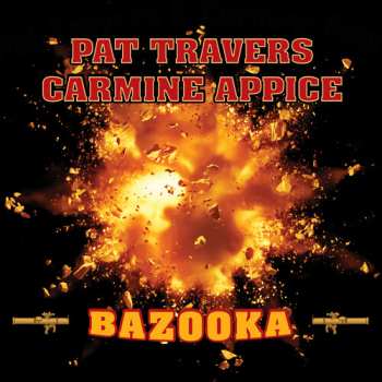 CD Pat Travers: Bazooka