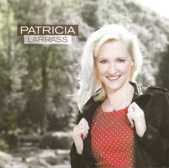 CD Patricia Larraß: Kopfüber Ins Leben