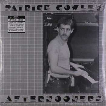 2LP Patrick Cowley: Afternooners