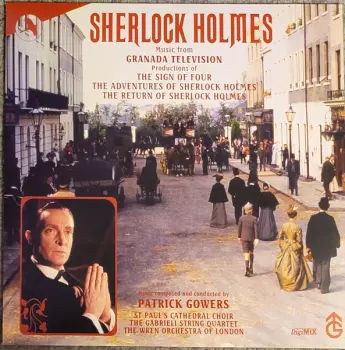 Patrick Gowers: Sherlock Holmes (Original Score From The Granada TV Series)