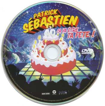 CD/DVD/Coffret Patrick Sébastien: Ça Va Être Ta Fête LTD