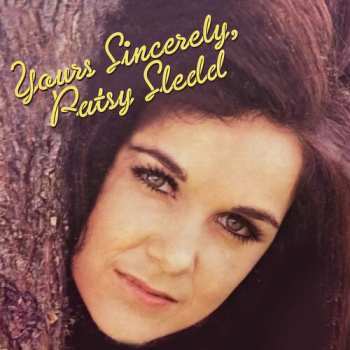 Album Patsy Sledd: Yours Sincerely, Patsy Sledd