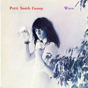 LP Patti Smith Group: Wave