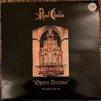 Album Paul Chain: Opera Decima (The World Of The End)