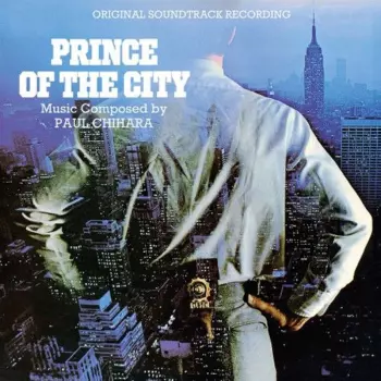 Prince Of The City (Original Motion Picture Soundtrack)