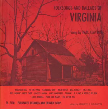 Folksongs And Ballads Of Virginia
