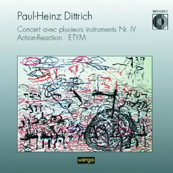 Concert Avec Plusierus Instruments Nr. IV • Action-Reaction • ETYM