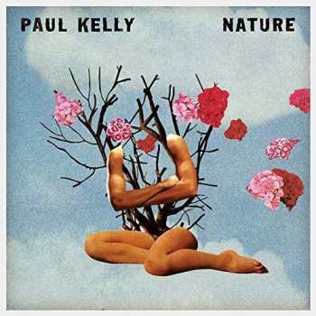 CD Paul Kelly: Nature