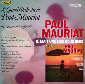 Album Paul Mauriat: Il Était Une Fois Nous Deux / L'Oiseau Et L'Enfant