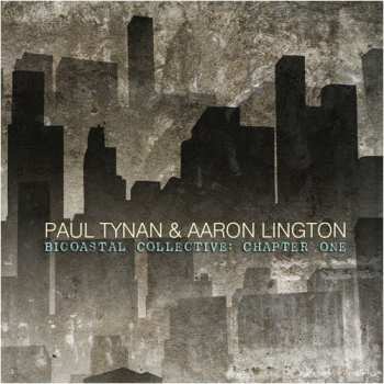 Album Paul Tynan: Bicoastal Collective: Chapter One