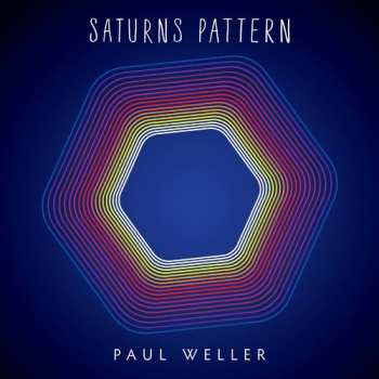 LP/CD/DVD/Coffret Paul Weller: Saturns Pattern DLX | LTD | CLR