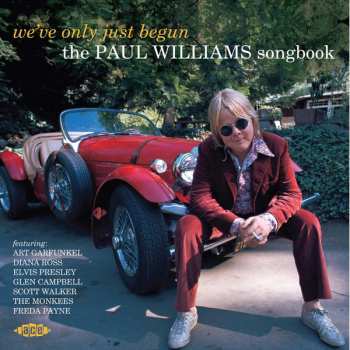 CD Paul Williams: We've Only Just Begun - The Paul Williams Songbook