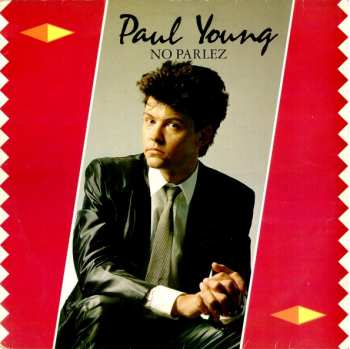 LP Paul Young: No Parlez