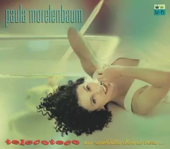 Paula Morelenbaum: Telecoteco