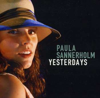 Album Paula Sannerholm: Yesterdays