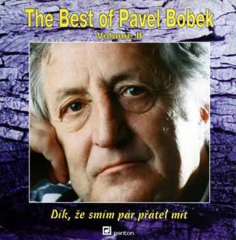Album Pavel Bobek: The Best Of Pavel Bobek Volume II